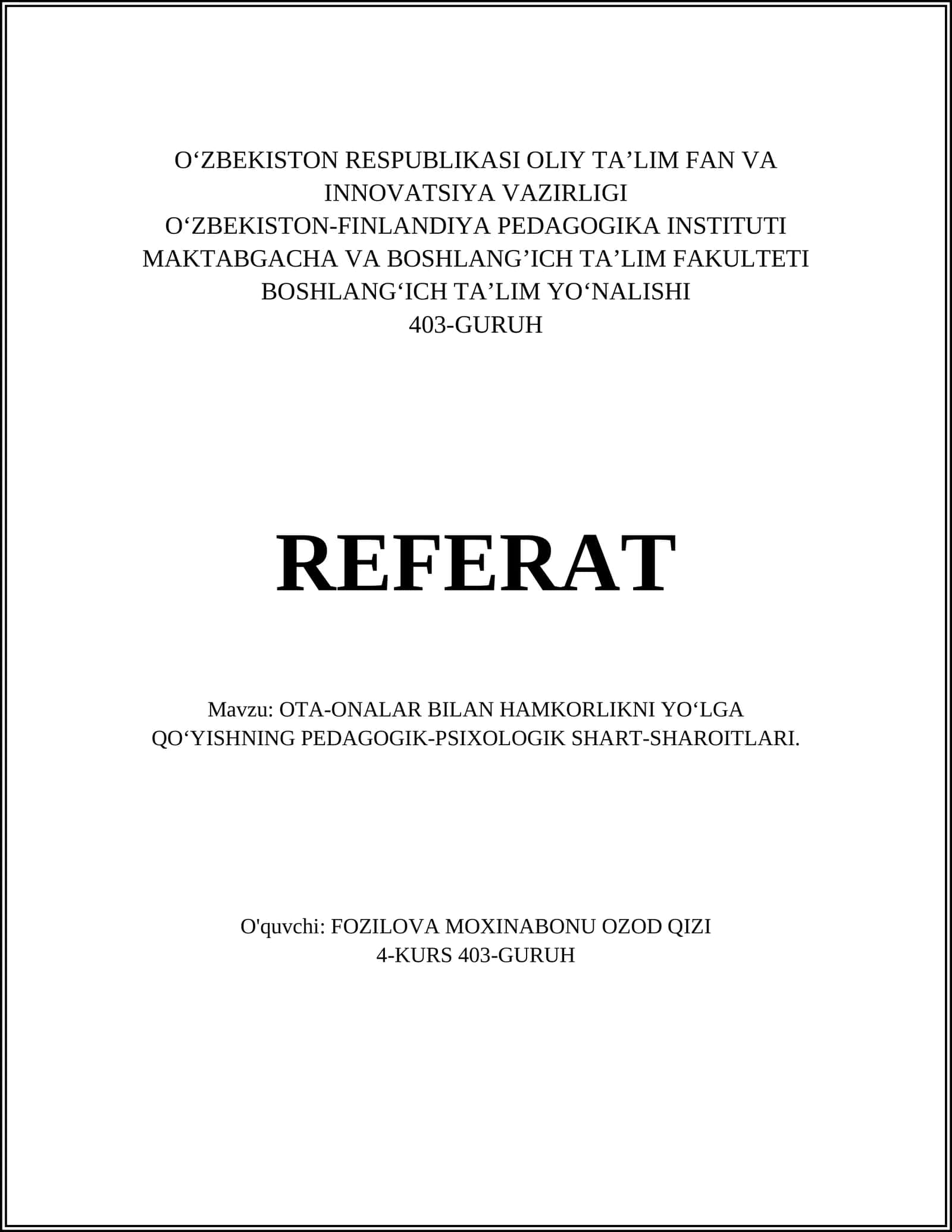 OTA-ONALAR BILAN HAMKORLIKNI YO‘LGA QO‘YISHNING PEDAGOGIK-PSIXOLOGIK SHART-SHAROITLARI 1