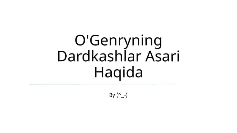 O'Genryning Dardkashlar 1