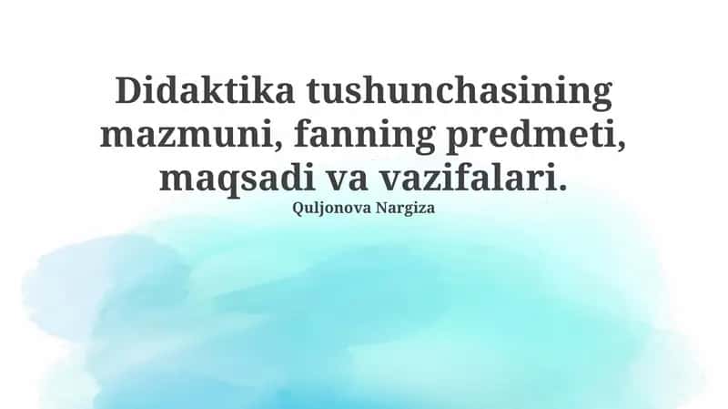 Didaktika tushunchasi 1