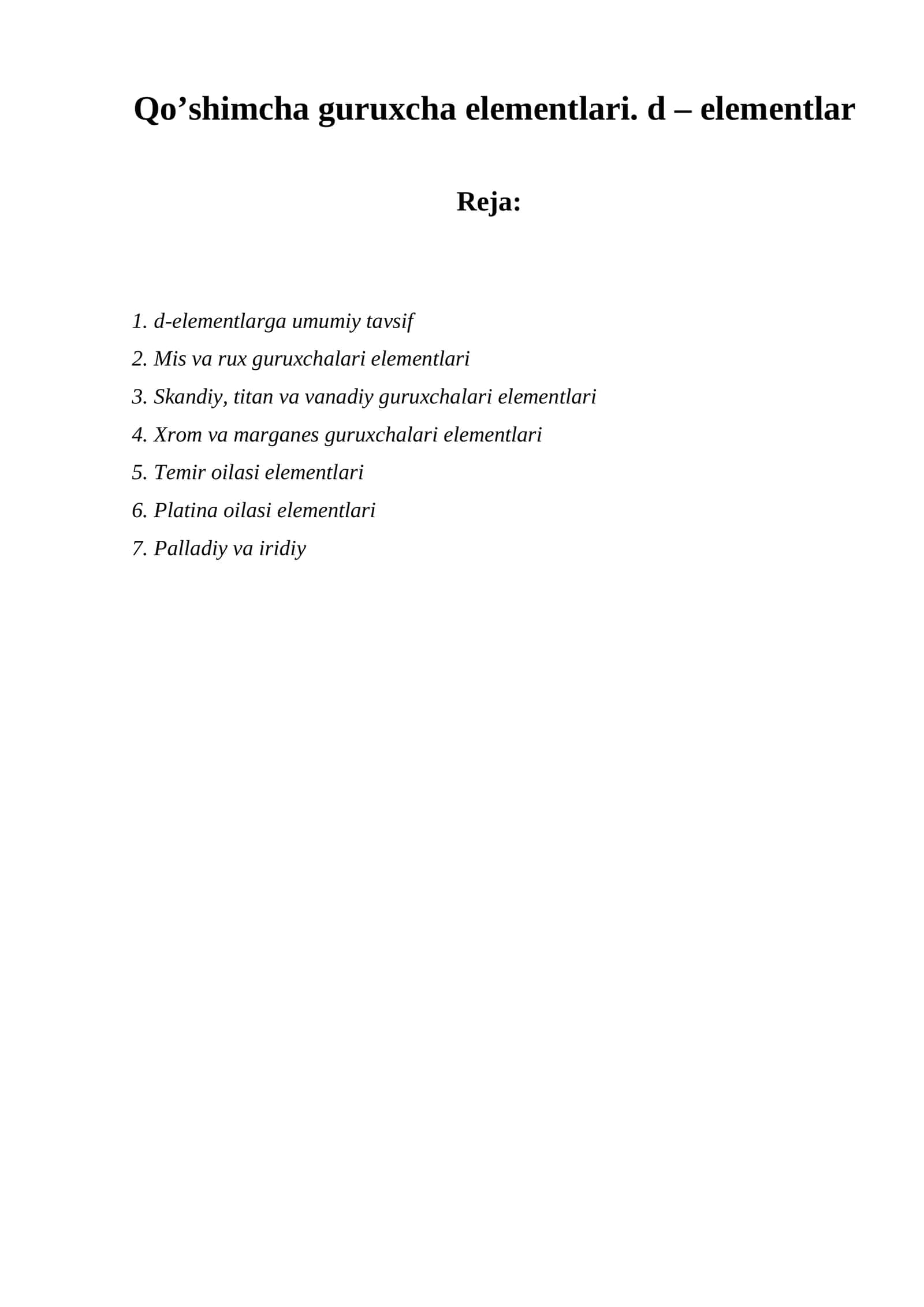Qo’shimcha guruxcha elеmеntlari. d – elementlar 1