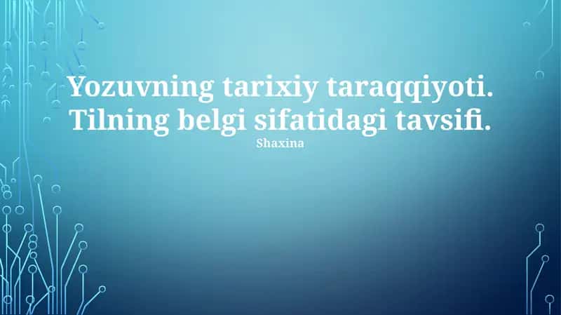 Yozuvning tarixiy taraqqiyoti 1
