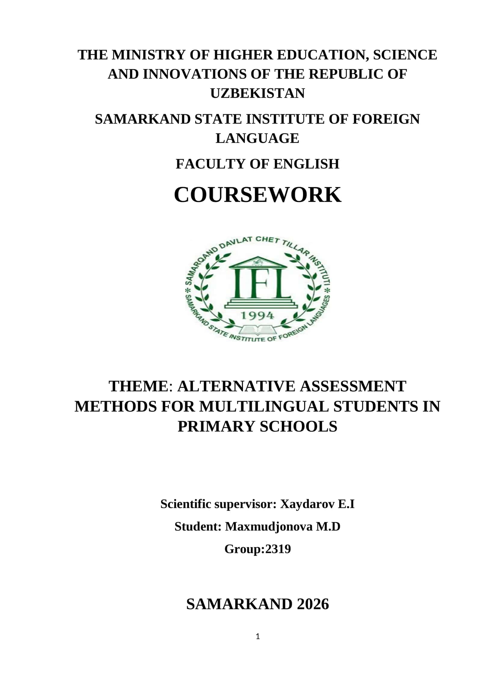 ALTERNATIVE ASSESSMENT METHODS FOR MULTILINGUAL STUDENTS IN PRIMARY SCHOOLS 1