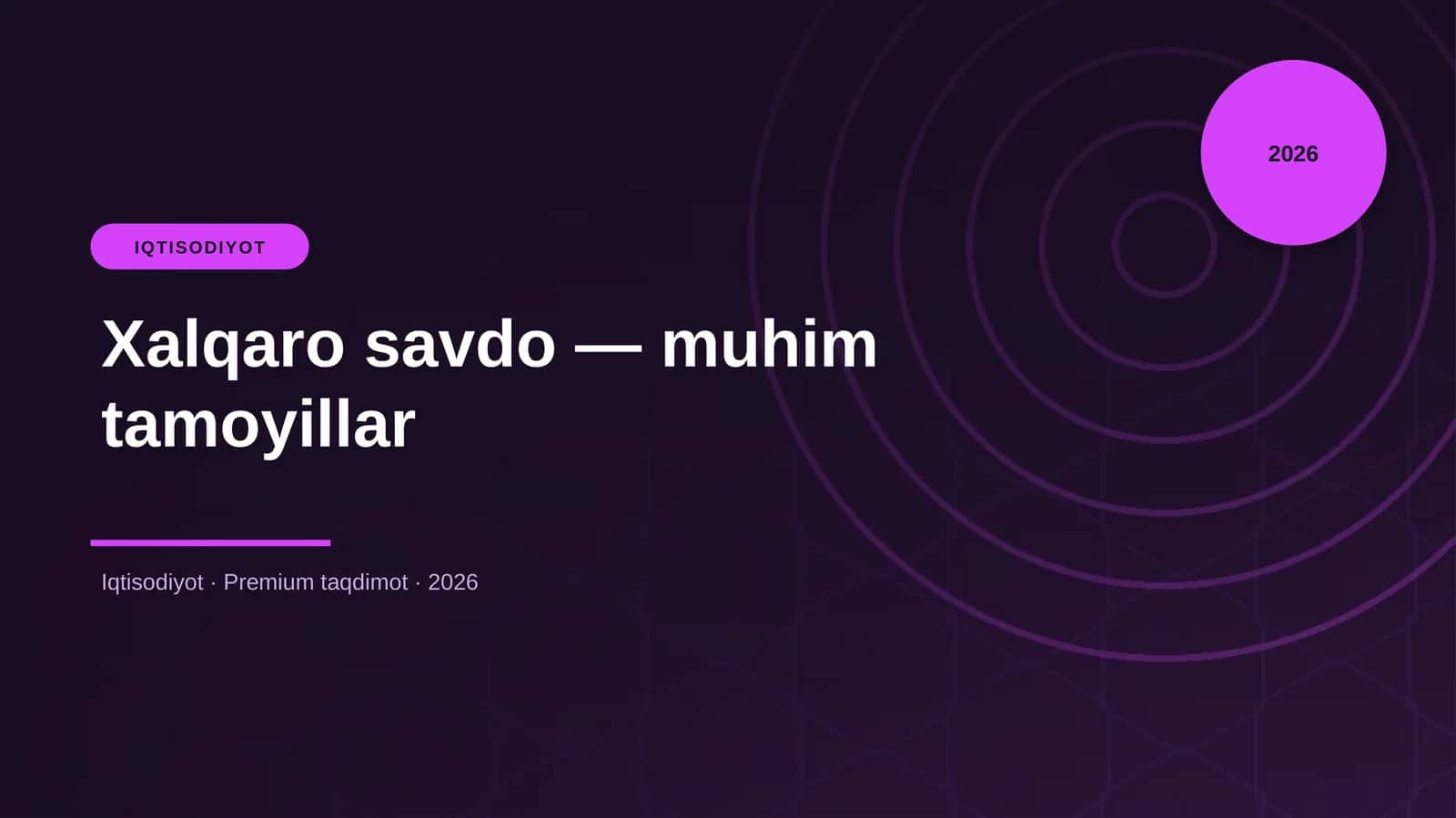Xalqaro savdo — muhim tamoyillar 1