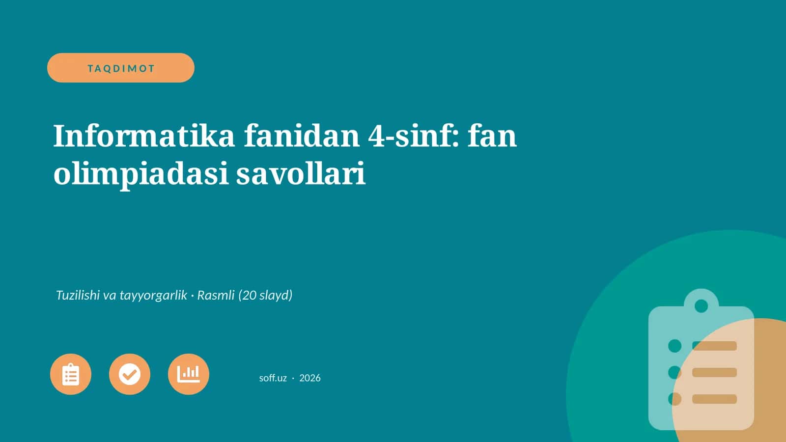 Informatika fanidan 4-sinf: fan olimpiadasi savollari 1