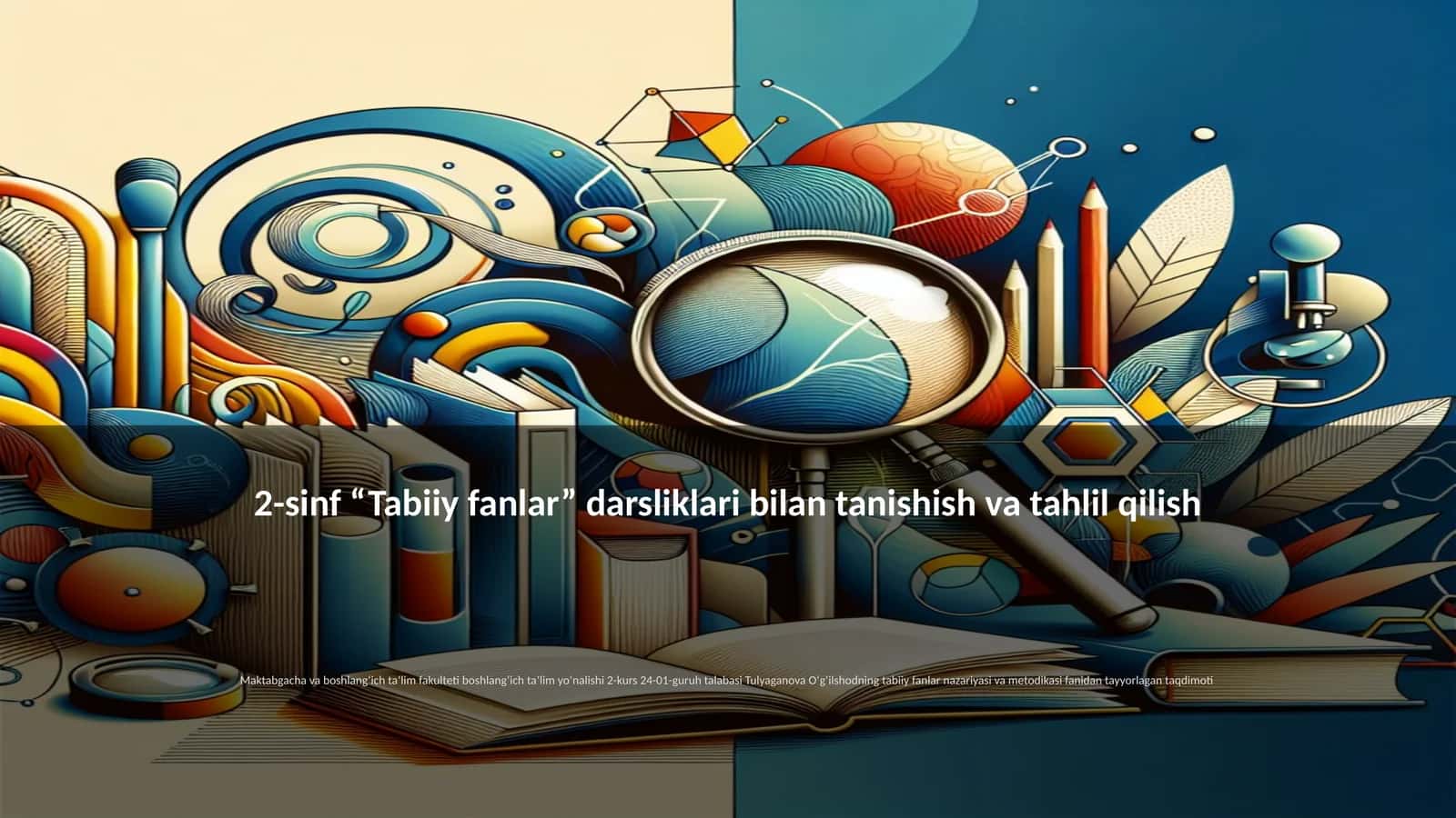 2-sinf “Tabiiy fanlar” darsliklari bilan tanishish va tahlil qilish 1