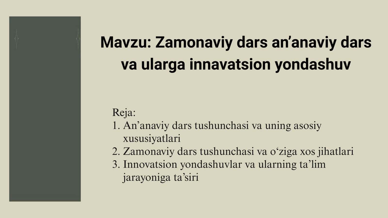 Zamonaviy dars an’anaviy dars va ularga innavatsion yondashuv 1