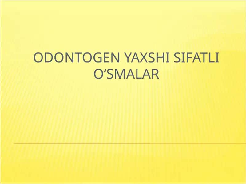 Odontogen yaxshi sifatli oʻsmalar 1