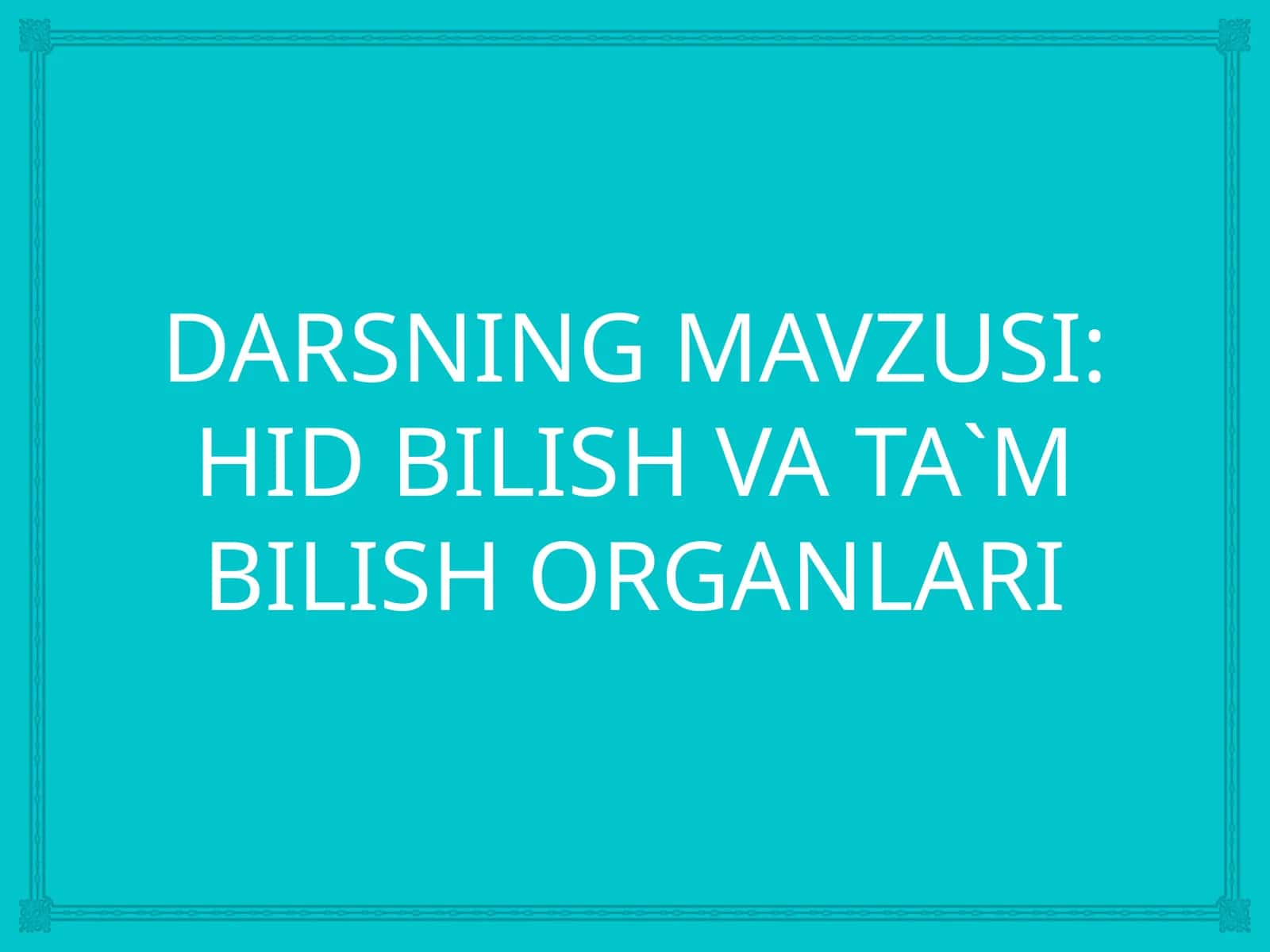 Hid Bilish va Tam bilish 1