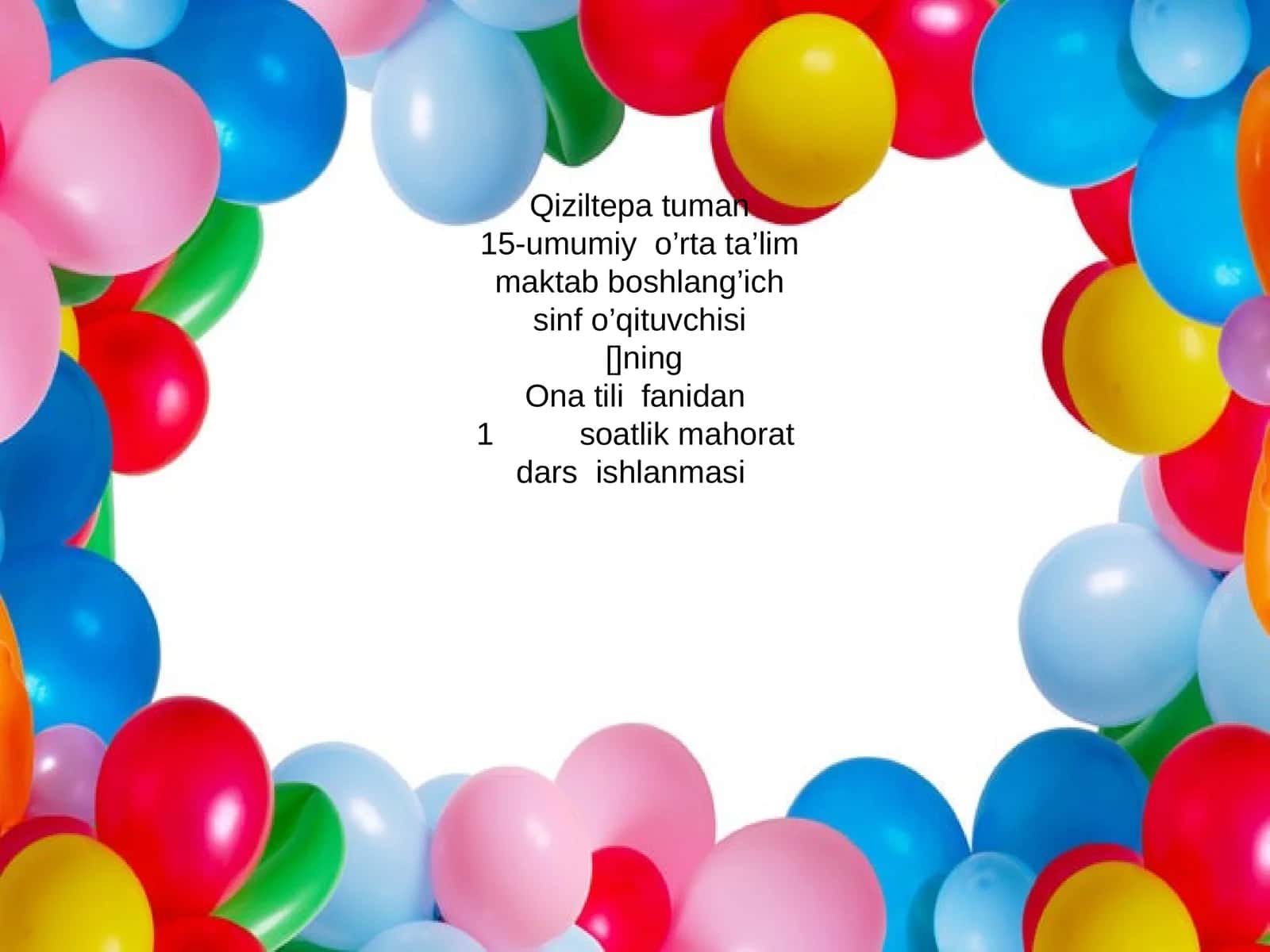 Ona tili fanidan soatlik mahorat dars ishlanmasi 1
