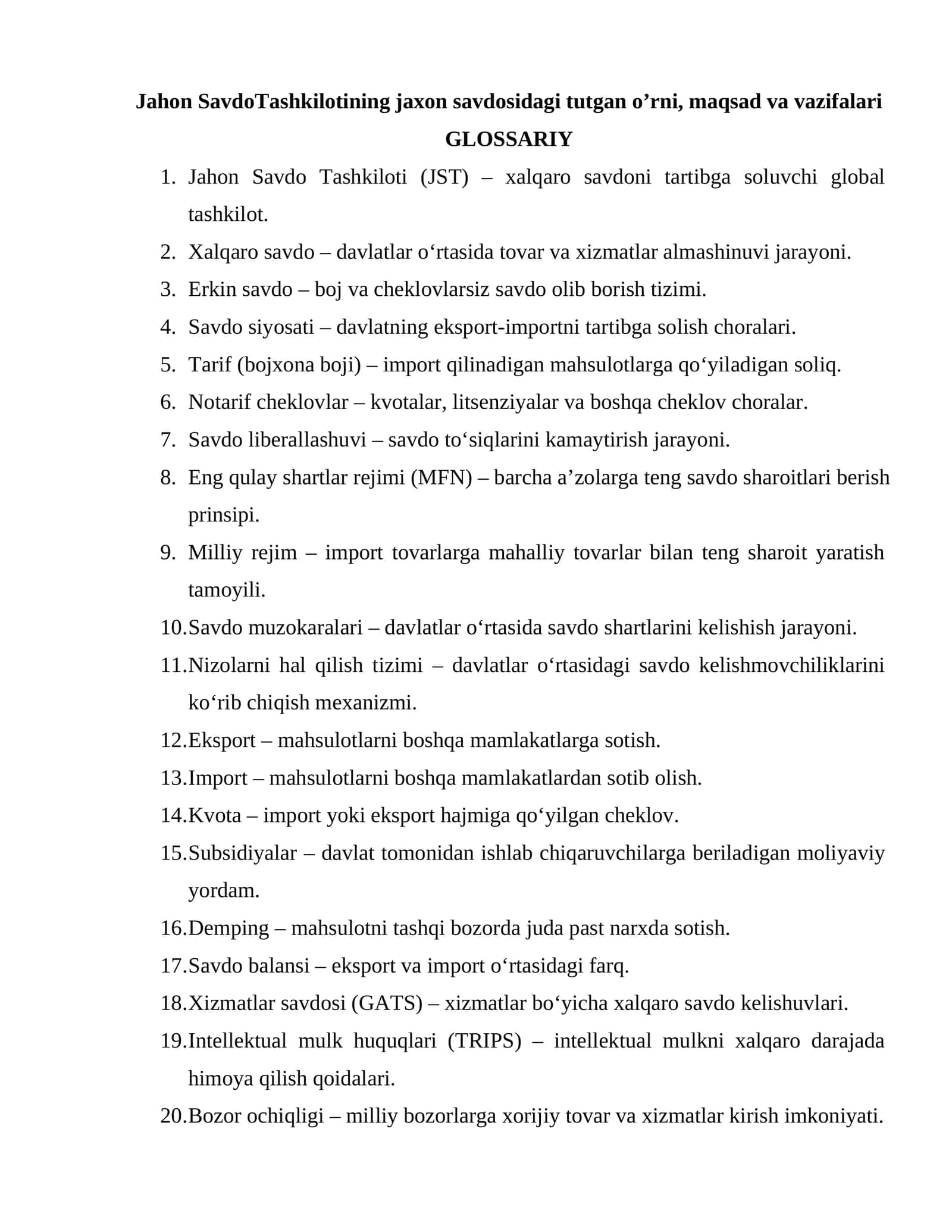 Jahon Savdo Tashkilotining jaxon savdosidagi tutgan o’rni, maqsad va vazifalari 1