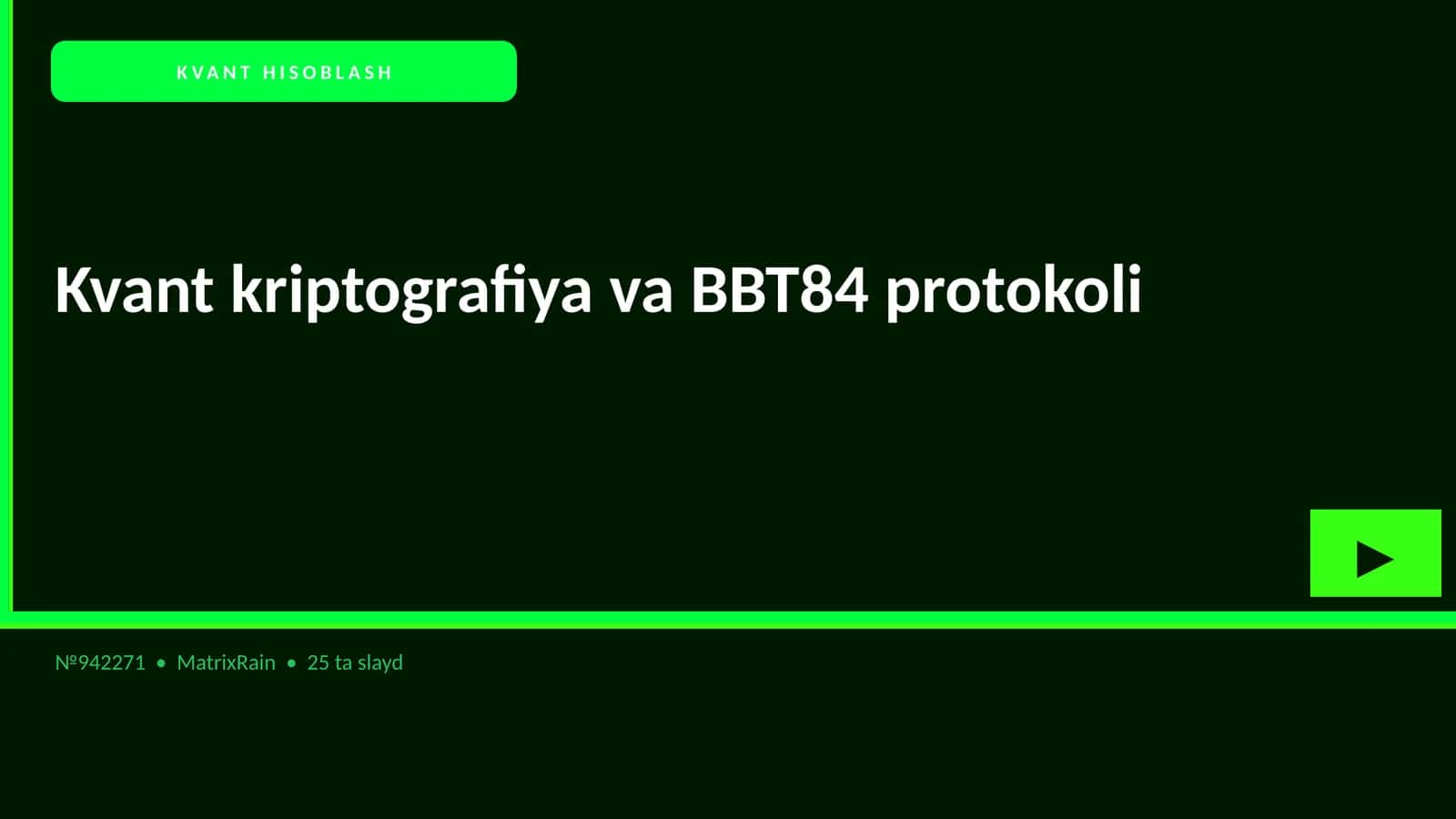 Kvant kriptografiya va BBT84 protokoli 1