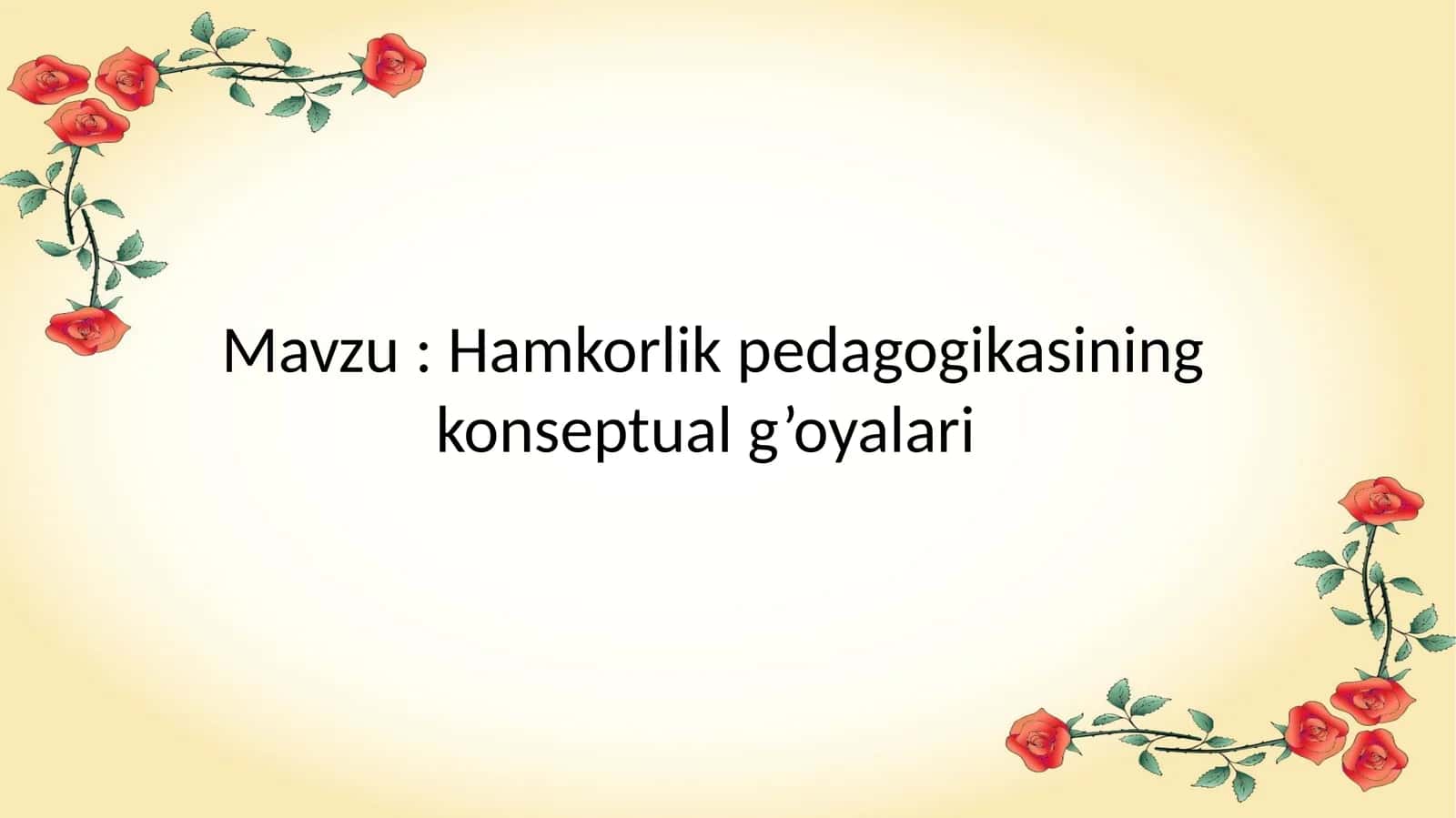 Hamkorlik pedagogikasining konseptual g’oyalari 1