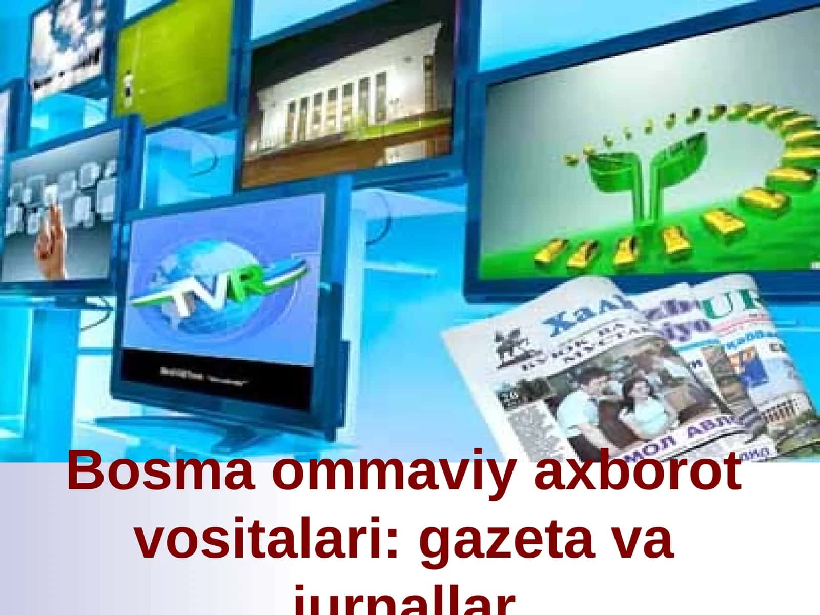 Ommaviy axborot vositalari 1