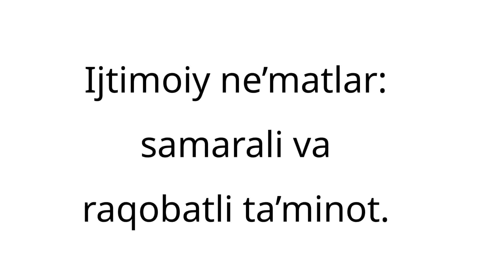 Ijtimoiy ne’matlar: samarali va raqobatli ta’minot 1