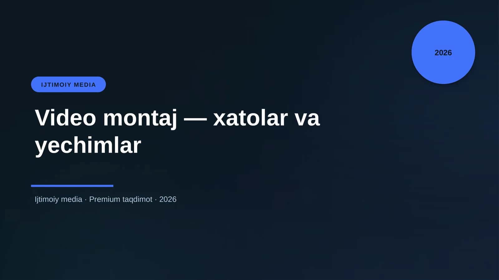 Video montaj — xatolar va yechimlar 1