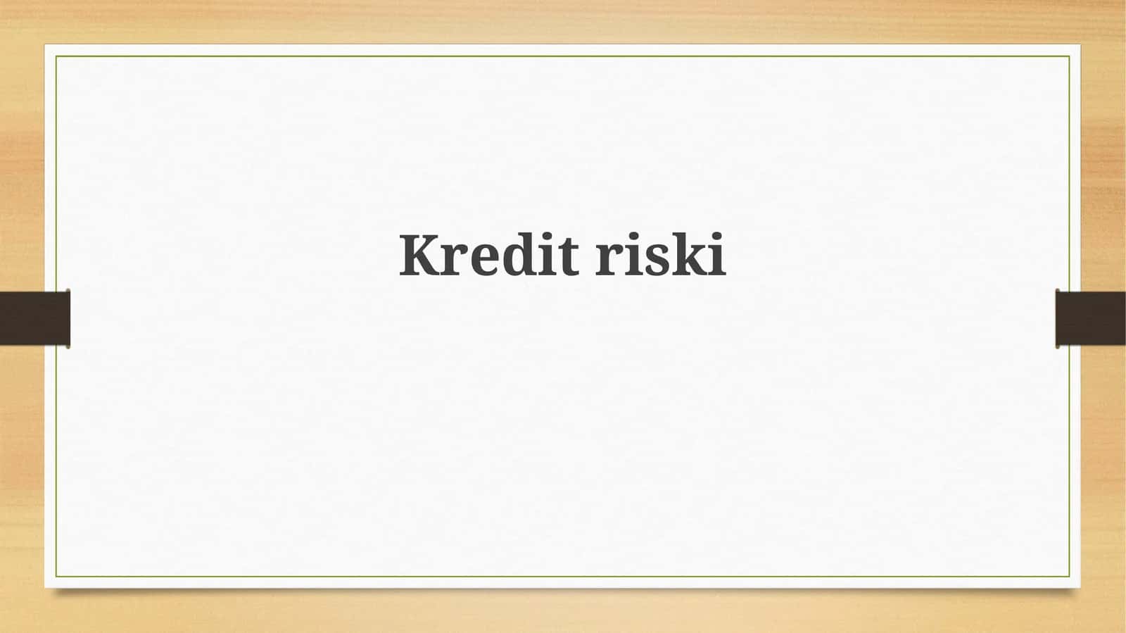 Kreditriski 1