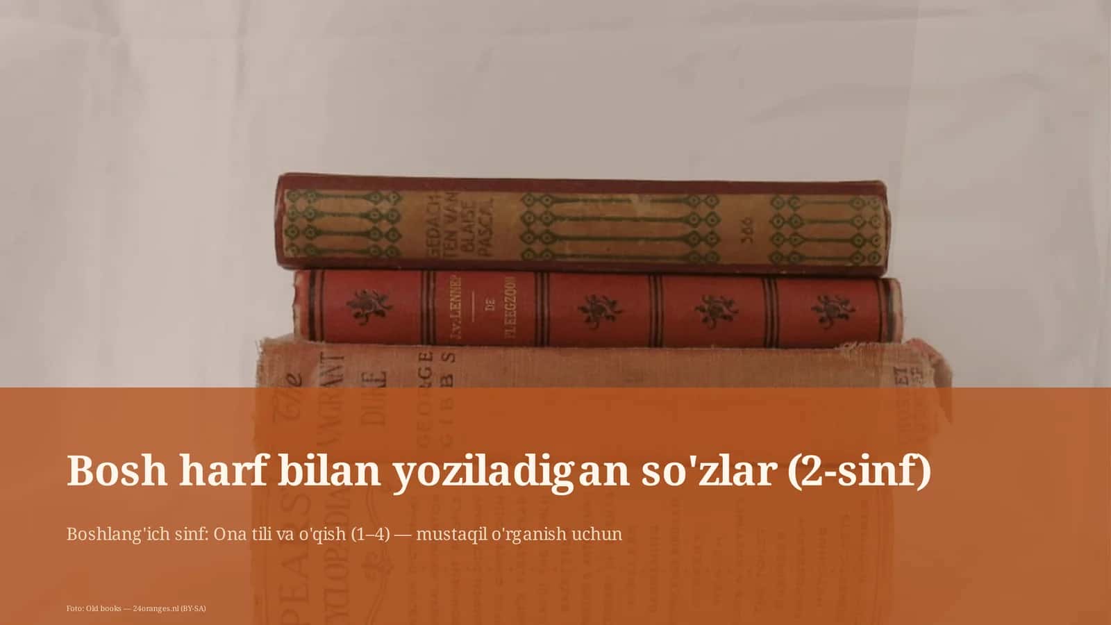 Bosh harf bilan yoziladigan so'zlar (2-sinf) 1
