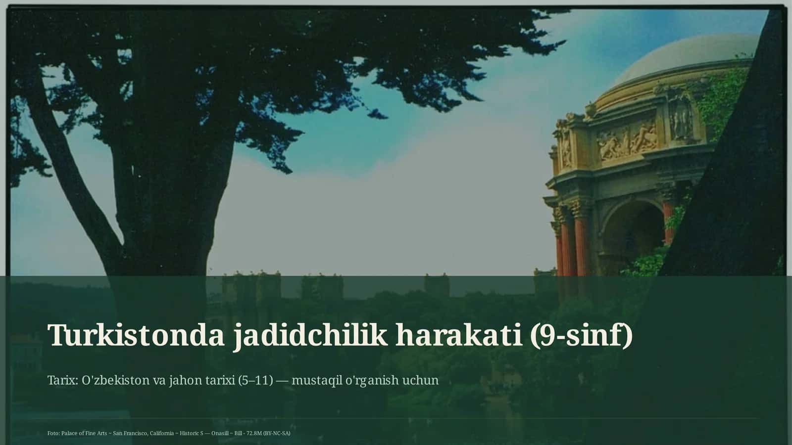 Turkistonda jadidchilik harakati (9-sinf) 1