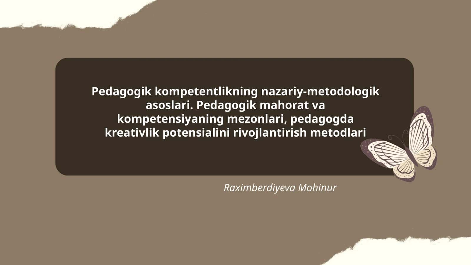 Pedagogik kompetentlikning nazariy-metodologik asoslari 1