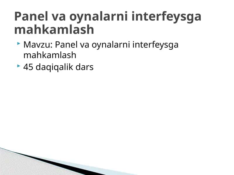 Panel va oynalarni interfeysga mahkamlash 1