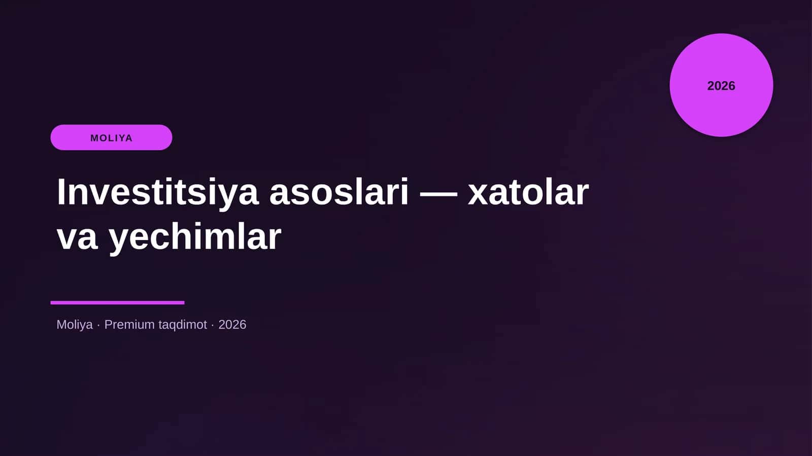 Investitsiya asoslari — xatolar va yechimlar 1