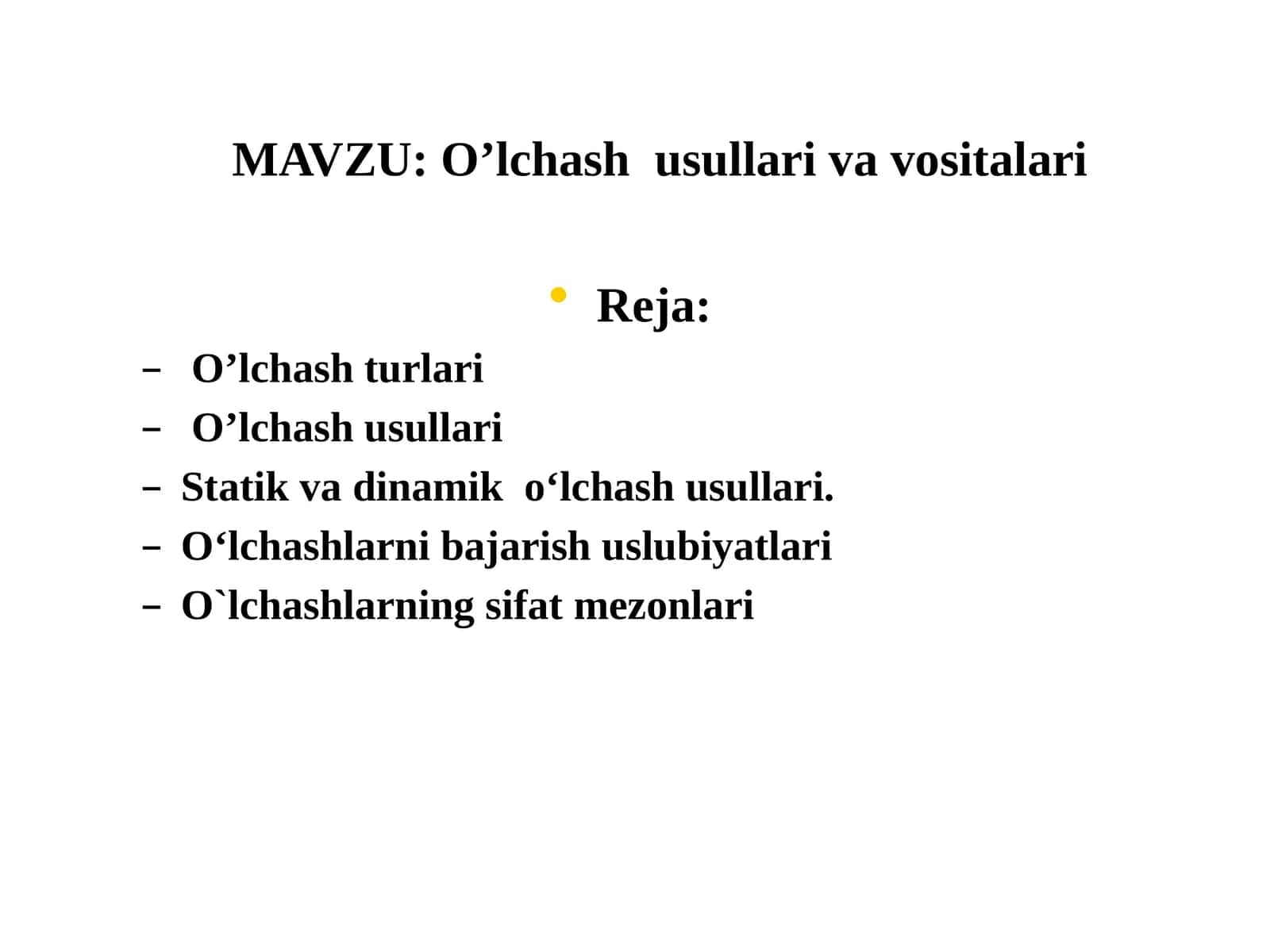 O’lchash  usullari va vositalari 1