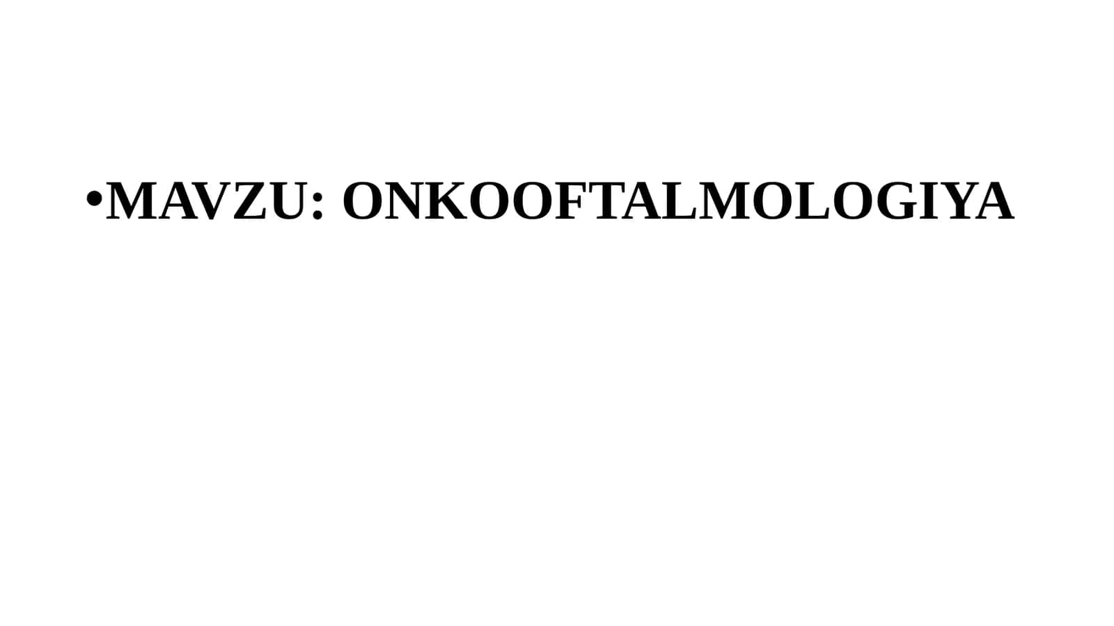 ONKOOFTALMOLOGIYA 1