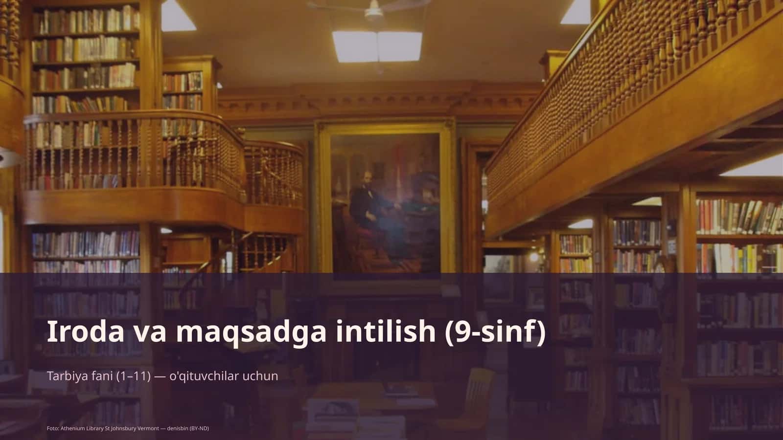 Iroda va maqsadga intilish (9-sinf) 1