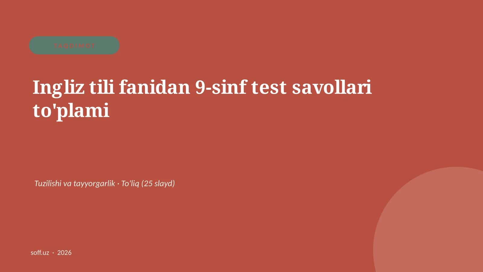 Ingliz tili fanidan 9-sinf test savollari to'plami 1