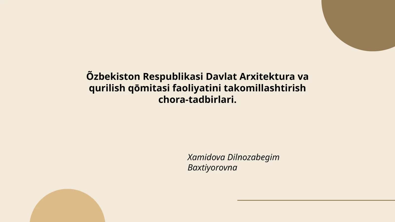 Õzbekiston Respublikasi Davlat Arxitektura va qurilish qōmitasi faoliyatini takomillashtirish chora-tadbirlari 1