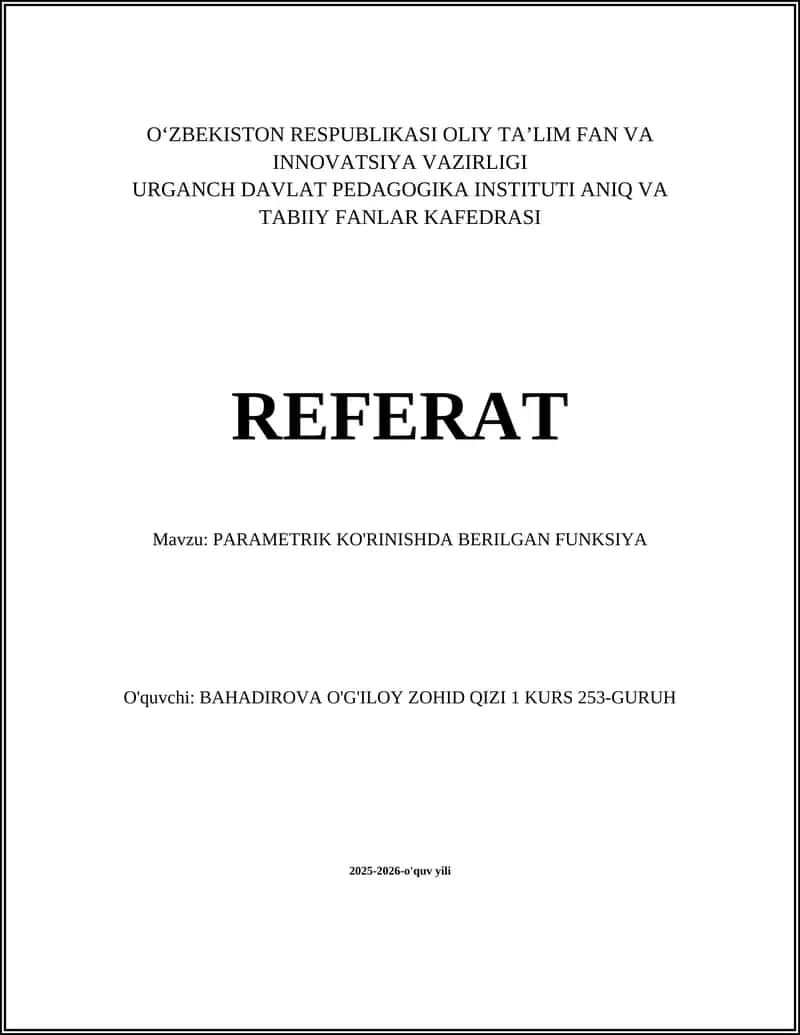 PARAMETRIK KO'RINISHDA BERILGAN FUNKSIYA 1
