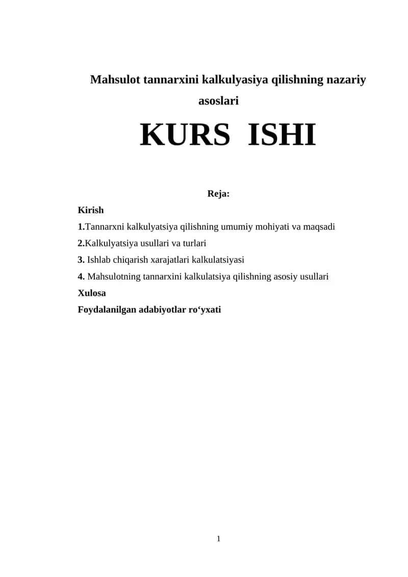 Mahsulot tannarxini kalkulyasiya qilishning nazariy asoslari 1