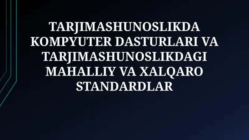 Kompyuter dasturlari va tarjimashunoslik 1