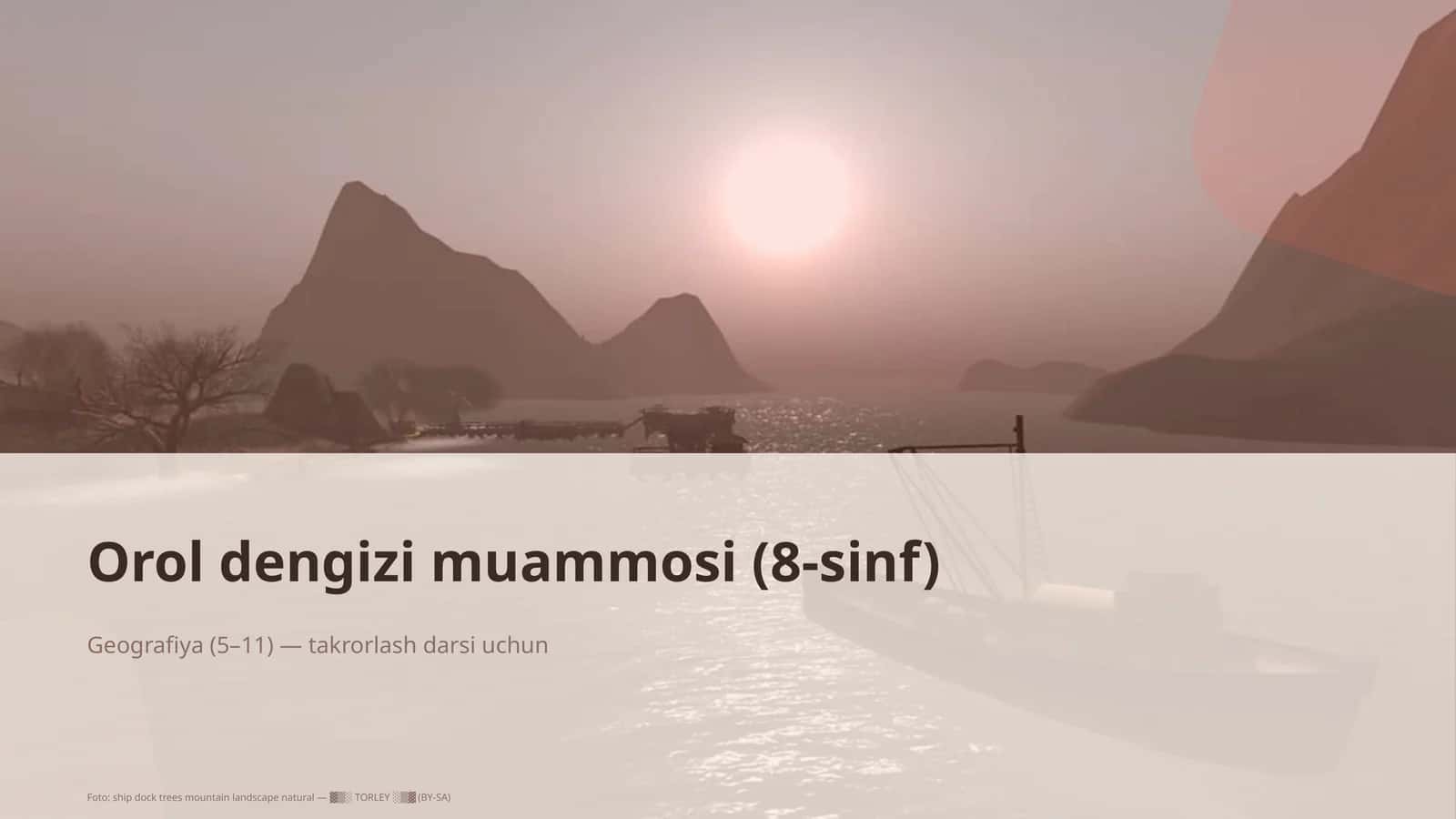 Orol dengizi muammosi (8-sinf) 1