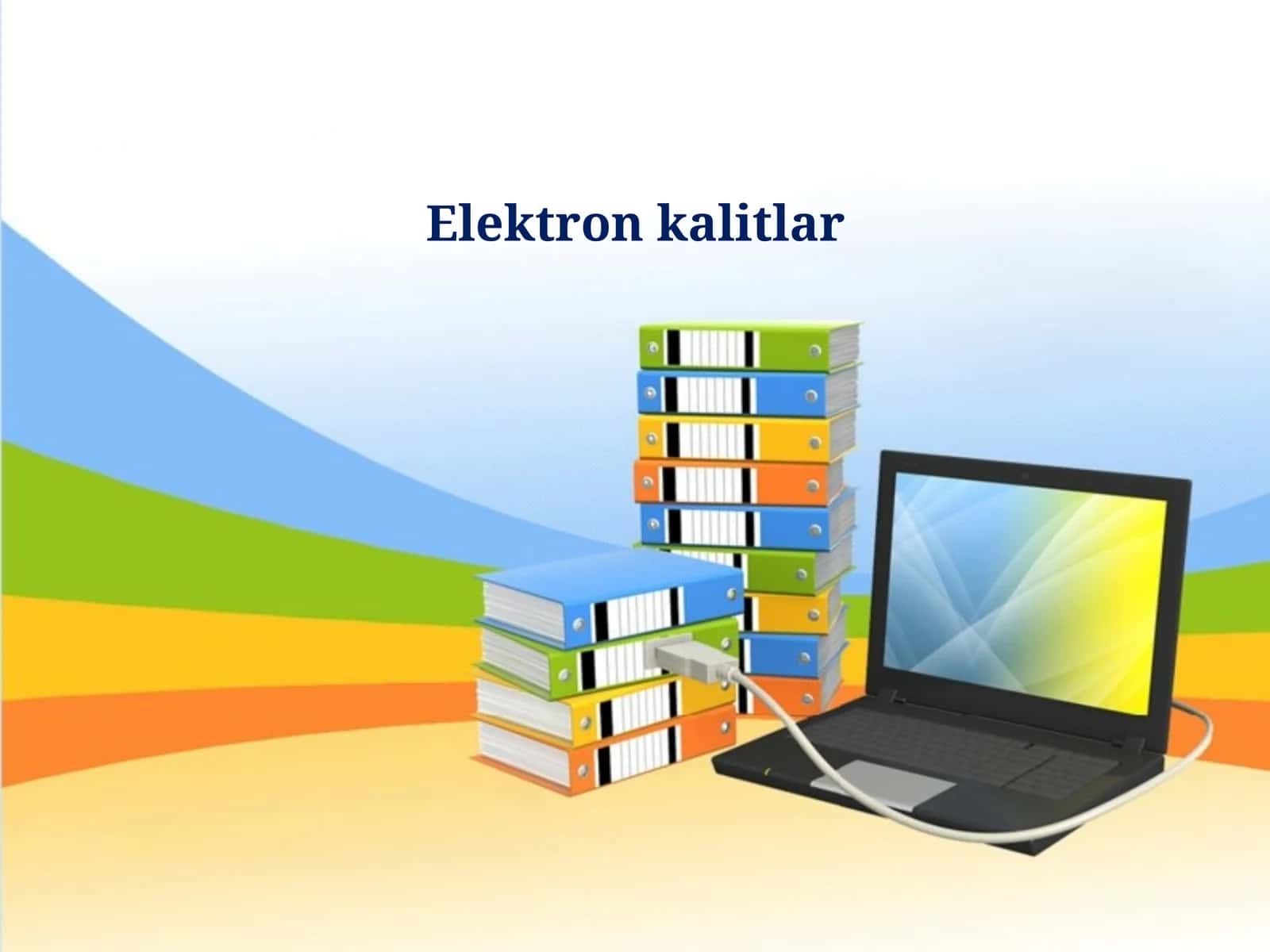 Elektron kalitlar 1