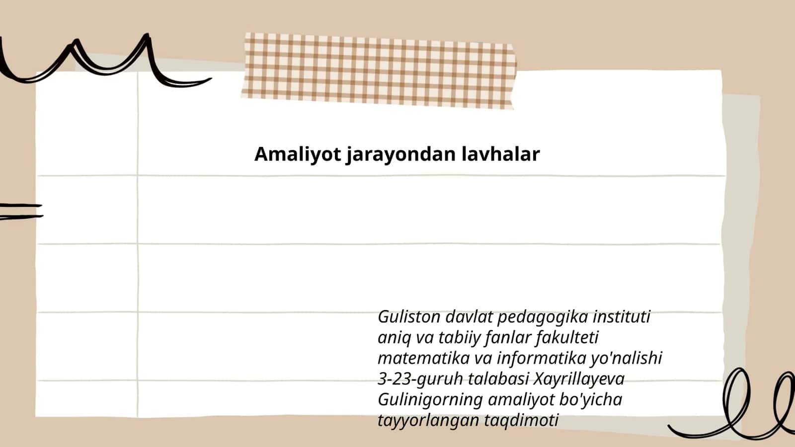 Amaliyot jarayondan lavhalar 1