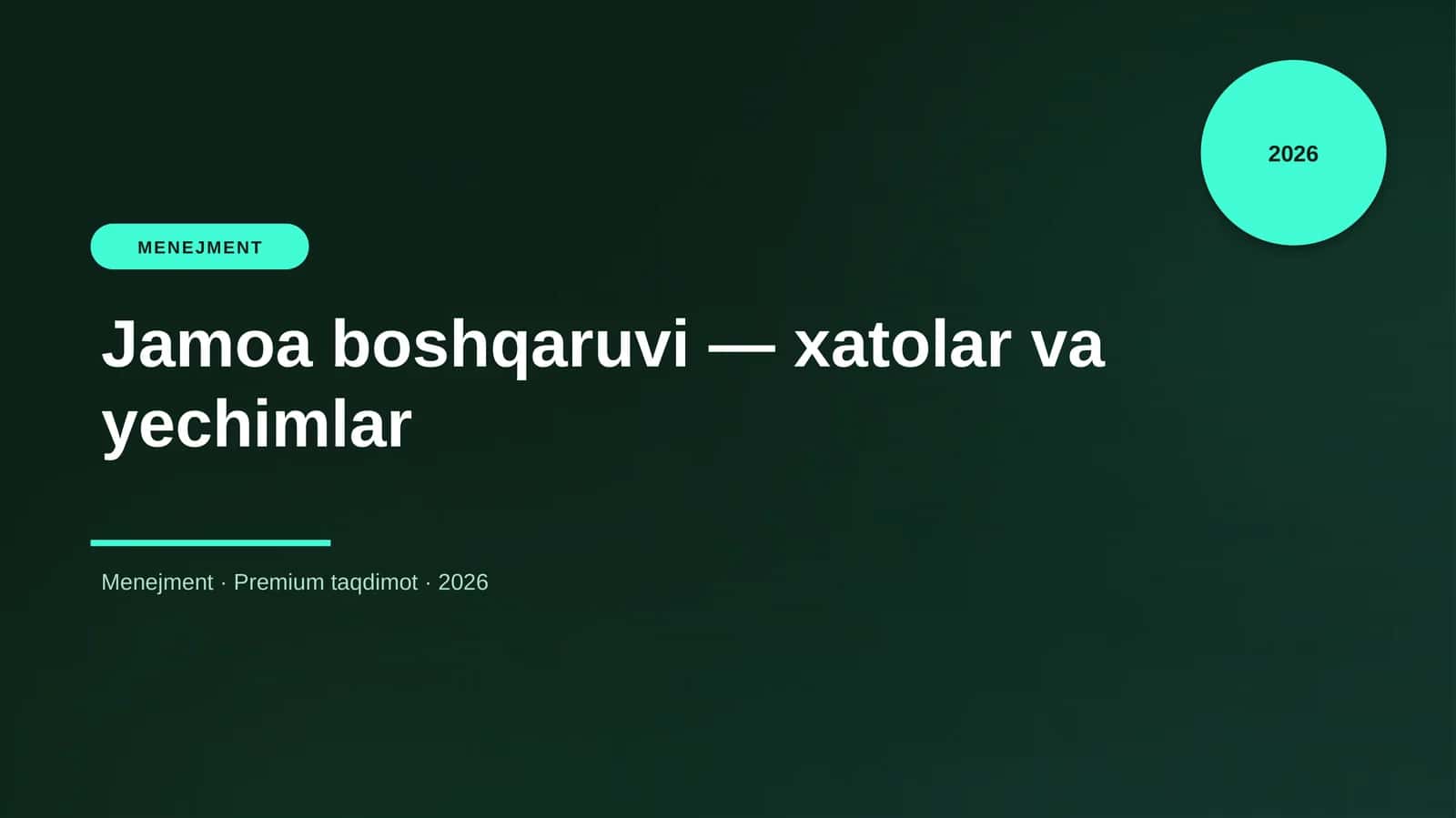 Jamoa boshqaruvi — xatolar va yechimlar 1