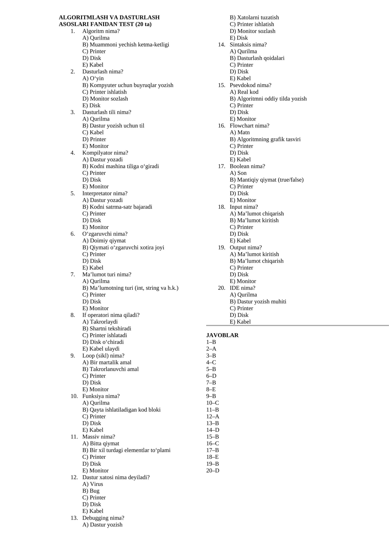 ALGORITMLASH VA DASTURLASH ASOSLARI FANIDAN TEST (20 ta) 1