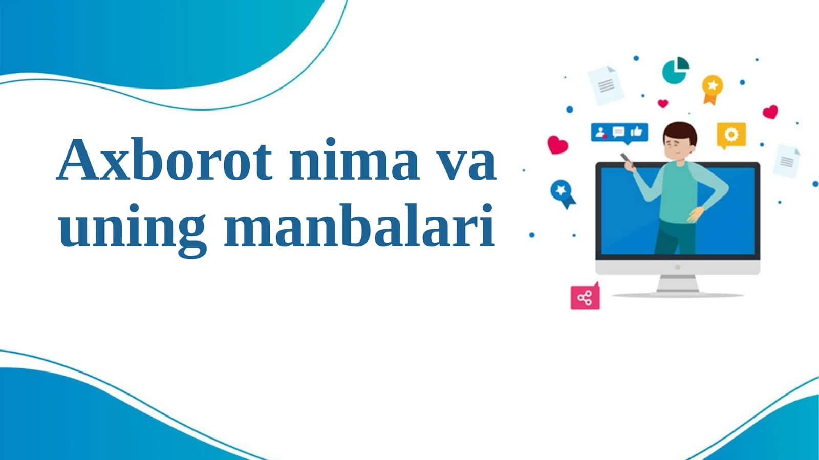 Axborot nima va uning manbalari 1