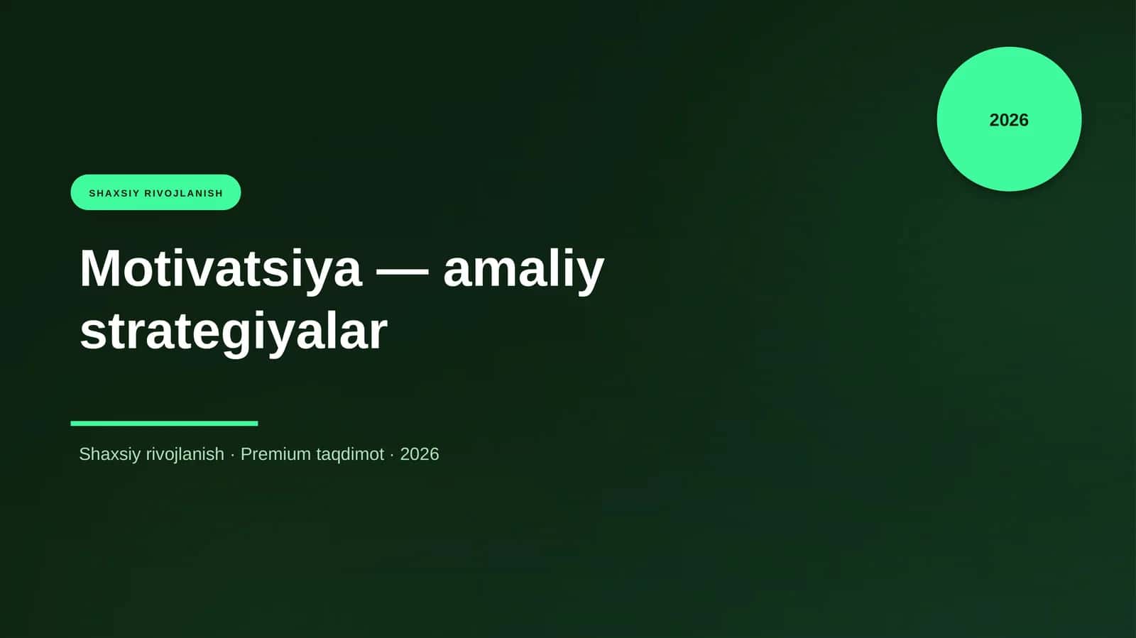 Motivatsiya — amaliy strategiyalar 1