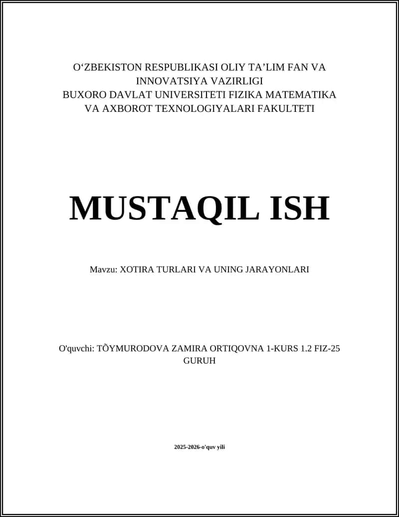 XOTIRA TURLARI VA UNING JARAYONLARI 1