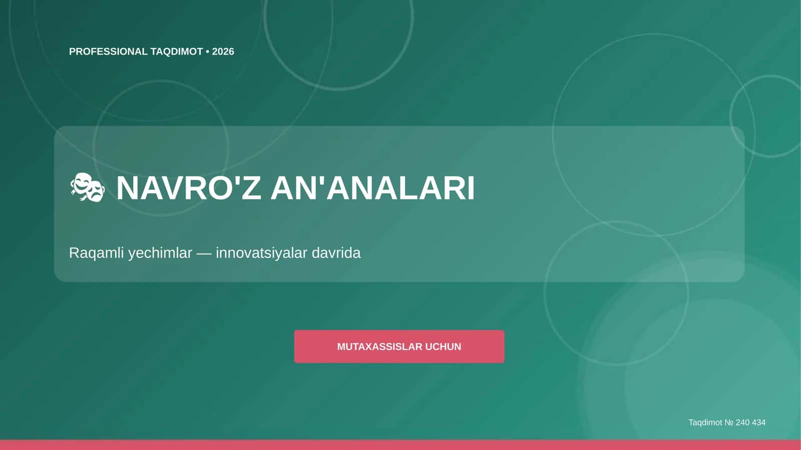 NAVRO'Z AN'ANALARI: RAQAMLI YECHIMLAR (INNOVATSIYALAR DAVRIDA) 1