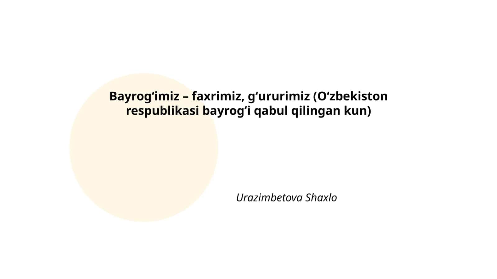 Bayrogʻimiz – faxrimiz, gʻururimiz 1