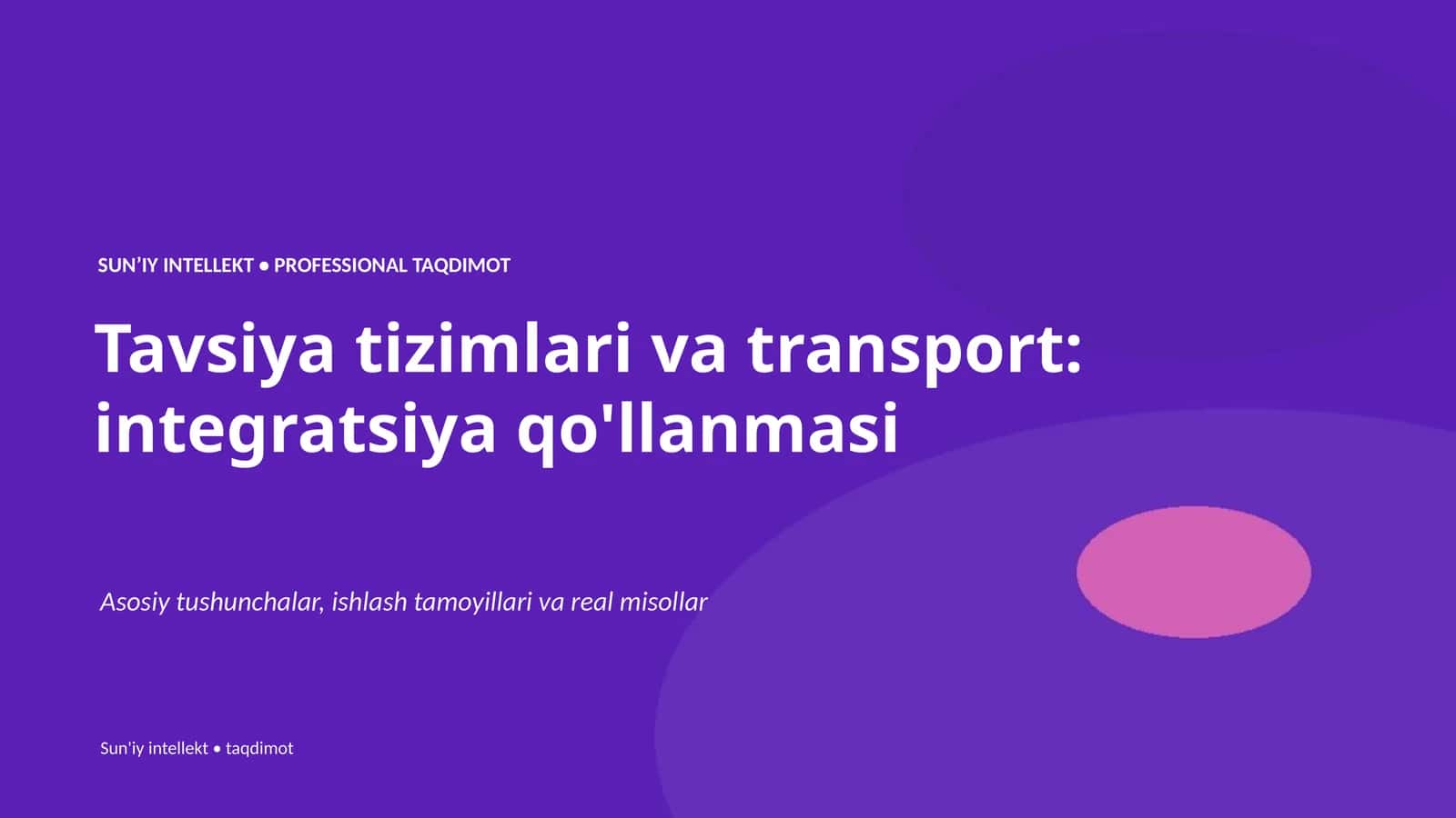 Sun'iy Intellekt va Professional Taqdimot 1