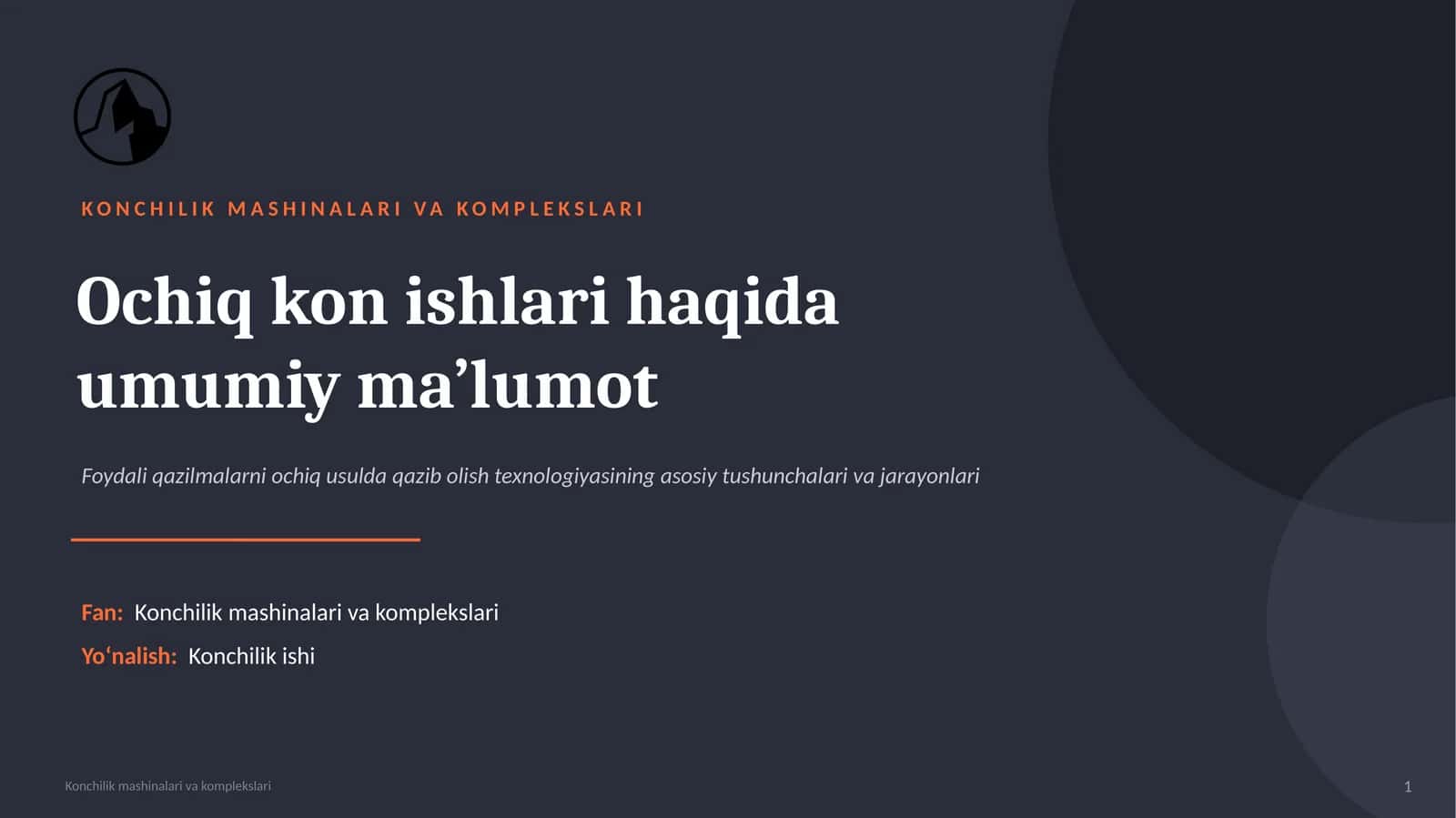 Konchilik mashinalari va komplekslari 1
