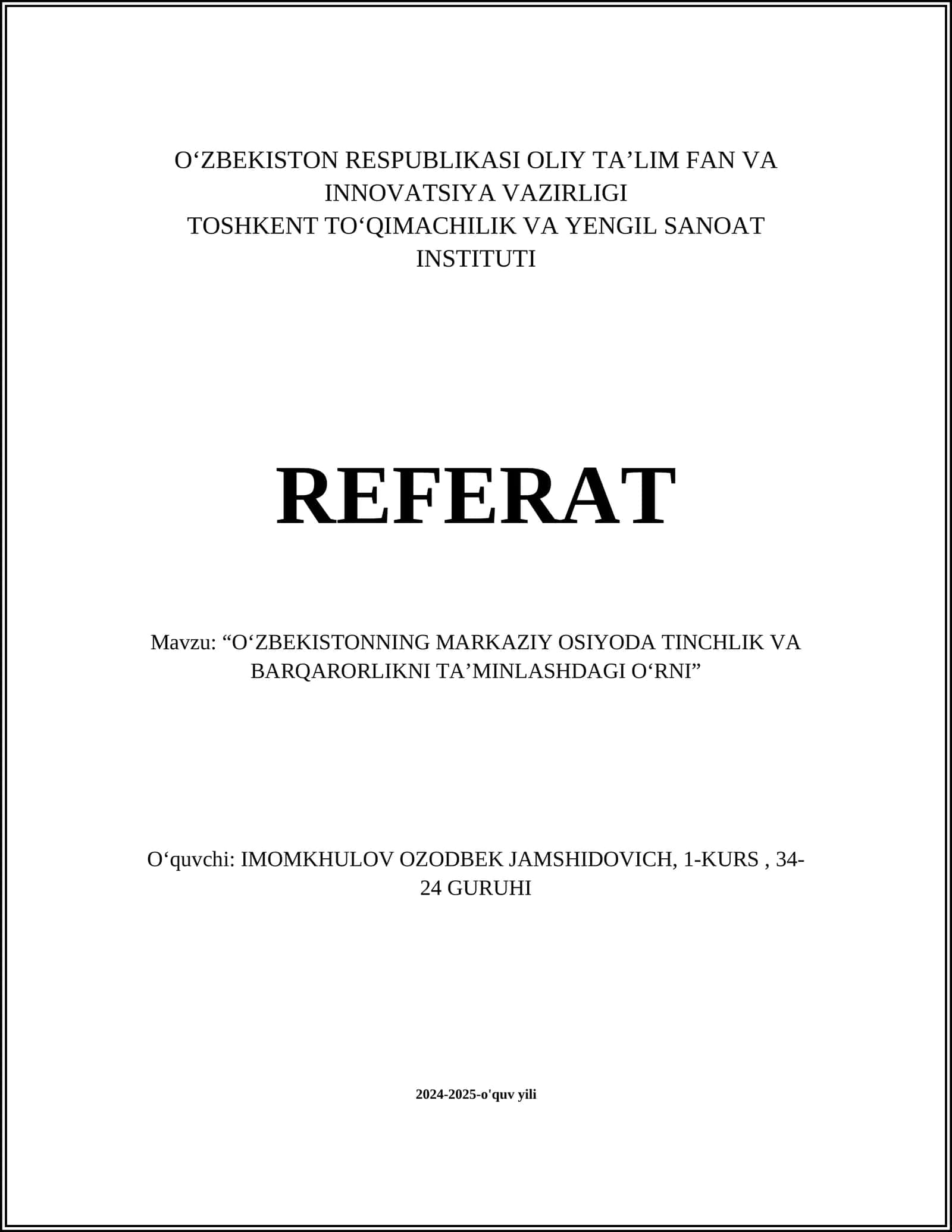 O‘ZBEKISTONNING MARKAZIY OSIYODA TINCHLIK VA BARQARORLIKNI TA’MINLASHDAGI O‘RNI 1