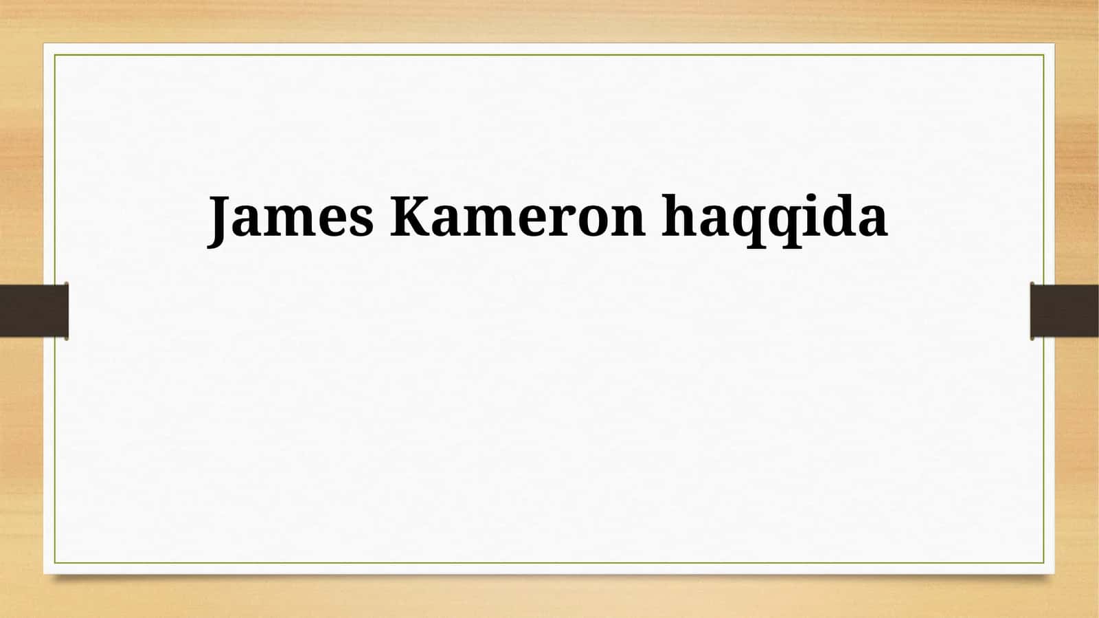 James Kameron haqqida 1