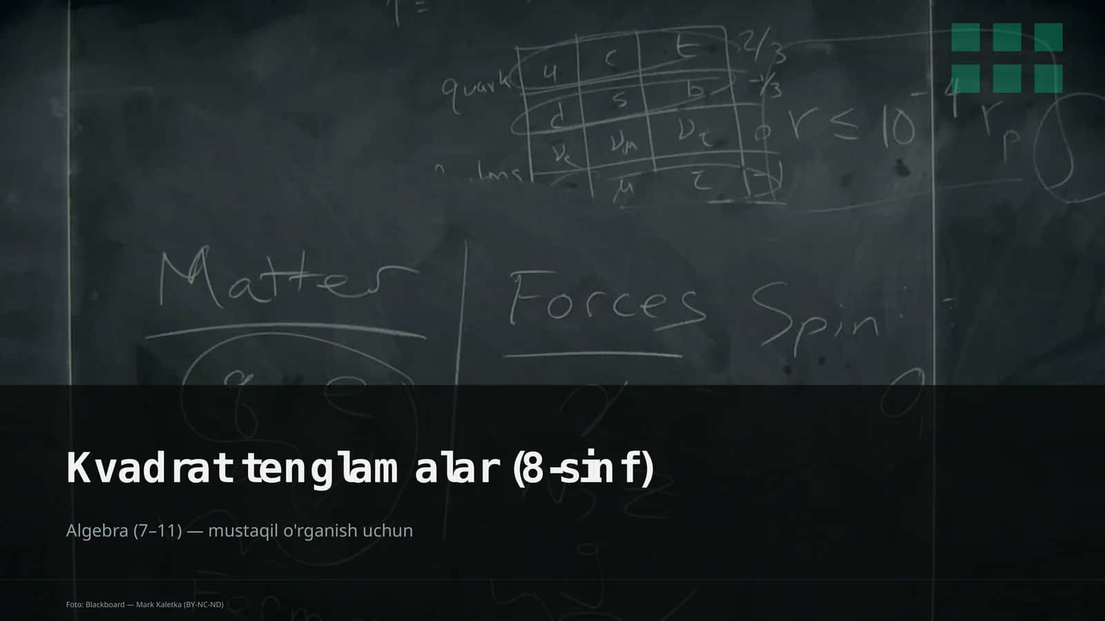 Kvadrat tenglamalar (8-sinf) 1