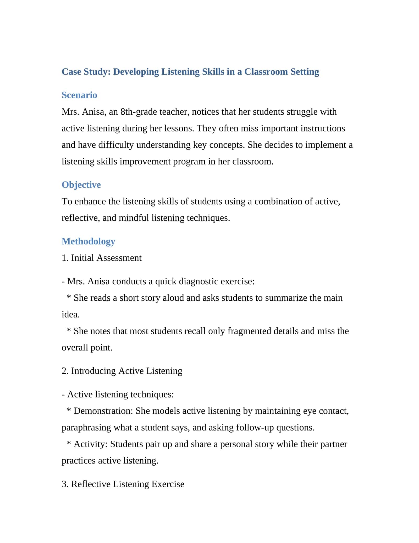 Developing Listening Skills in a Classroom Setting 1