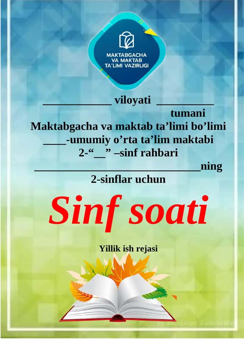 2-sinflar uchun Sinf soati Yillik ish rejasi 1